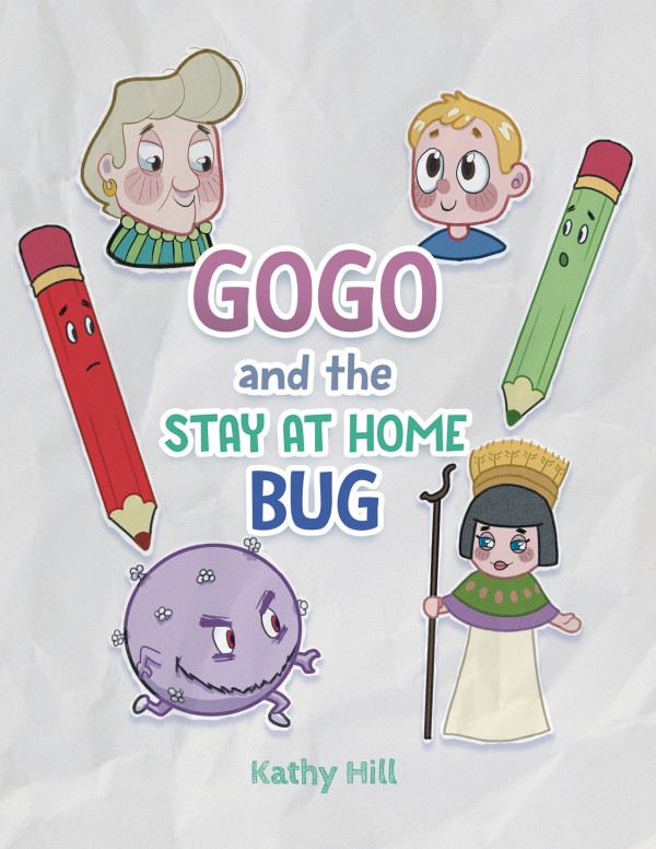 Gogo and the Stay at Home Bug