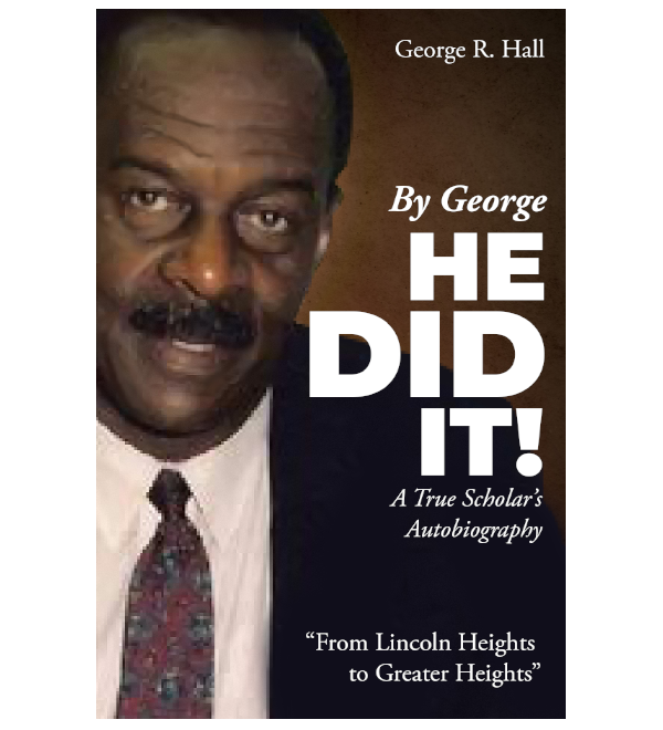 by-george-he-did-it-a-true-scholars-autobiography