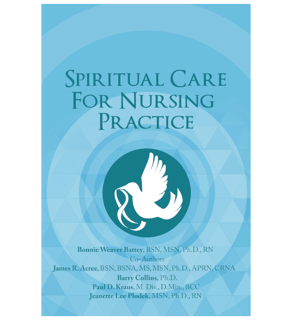Spiritual Care for Nursing Practice