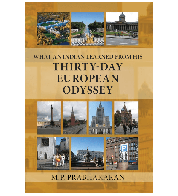 What an Indian Learned From Thirty-Day European Odyssey