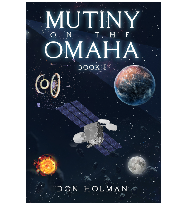 Mutiny on the Omaha (Book 1)