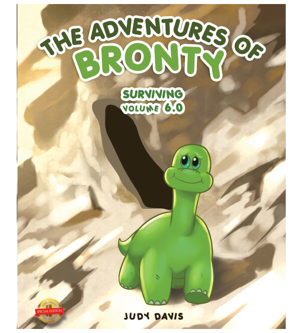 The Adventures of Bronty: Surviving Vol. 6