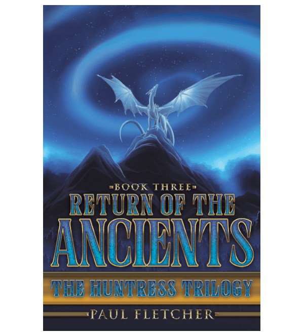 forest-dragons-return-of-the-ancients-the-huntress-trilogy-book-three