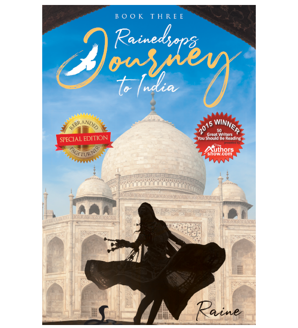 Rainedrops Journey to India (Book Three)