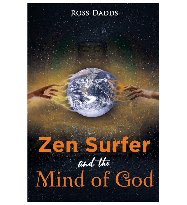 Zen Surfer and the Mind of God