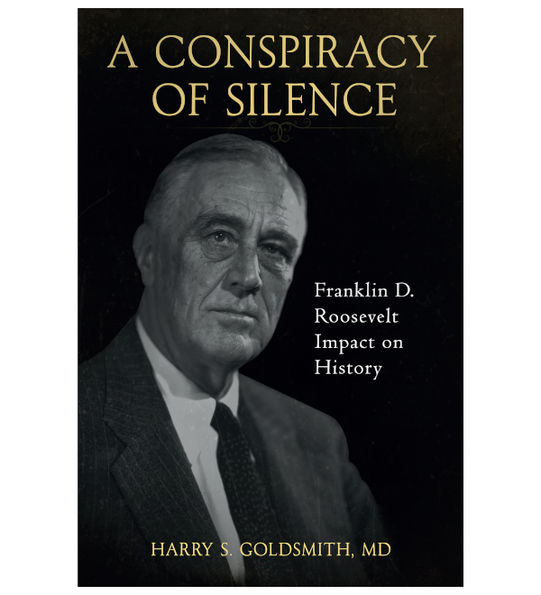 a-conspiracy-of-silence-franklin-d-roosevelt-impact-on-history