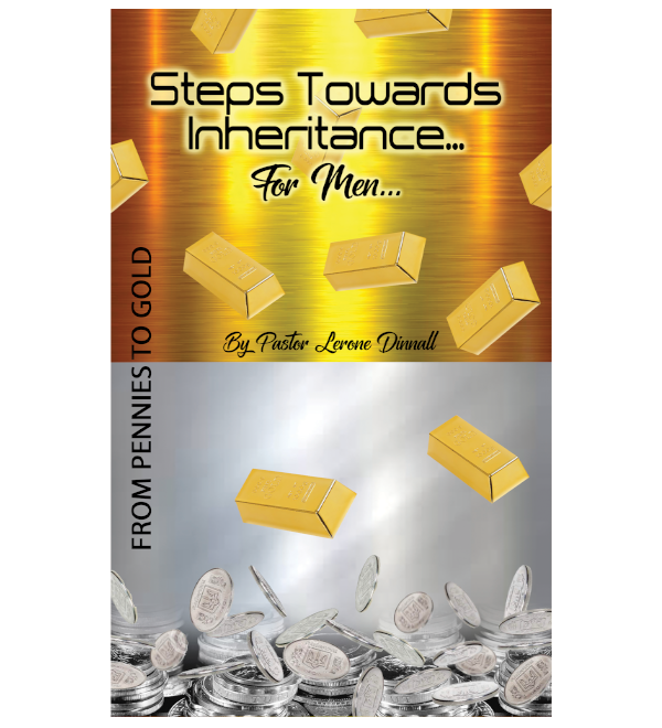 Steps Towards Inheritance... For Men...
