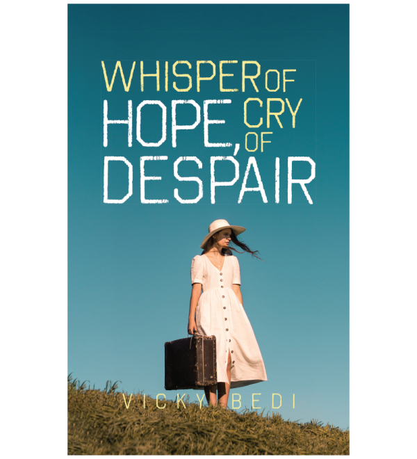 Whisper of Hope, Cry of Despair