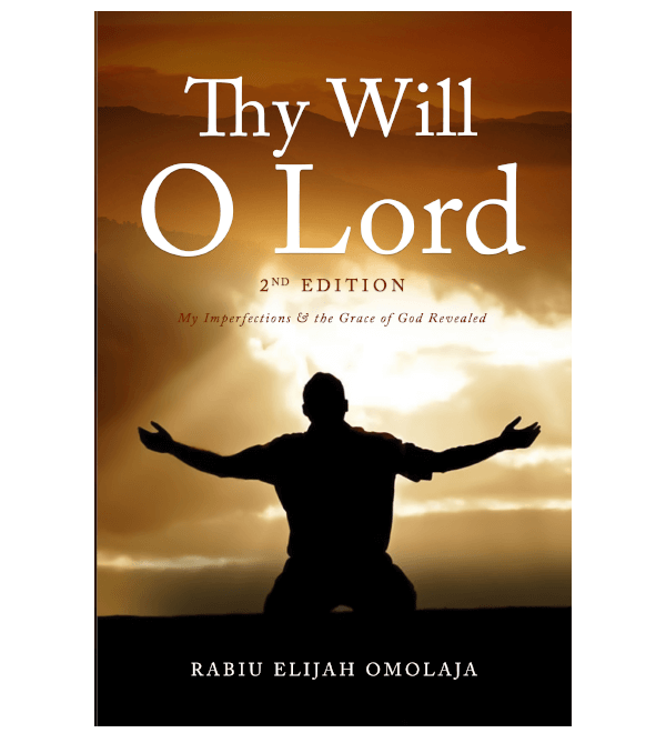 Thy Will O Lord - 2nd Edition
