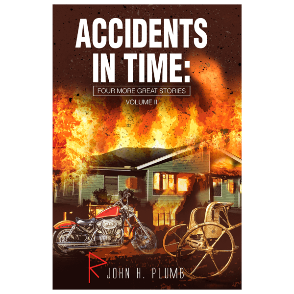 Accidents in Time: Four More Great Stories Volume ll
