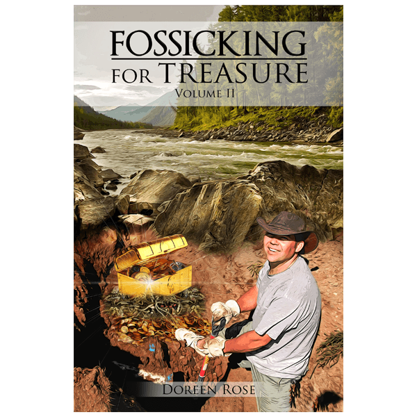 Fossicking for Treasures Vol. II