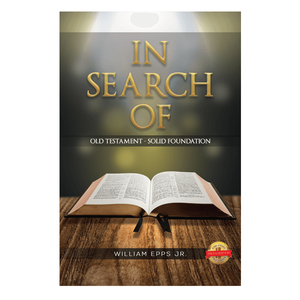 In Search Of: Old Testament-Solid Foundation