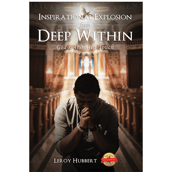 Inspirational Explosion from Deep Within: God's Anointed Touch