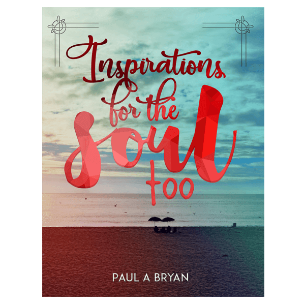 Inspirations for the Soul: Too