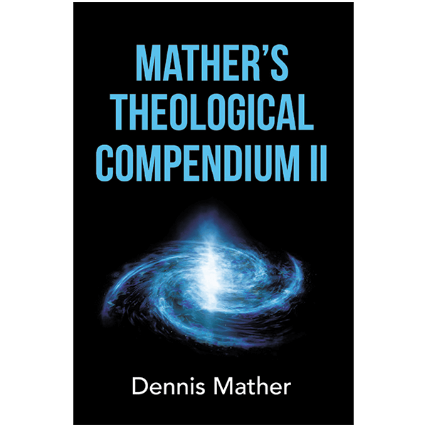 Mather's Theological Compendium II