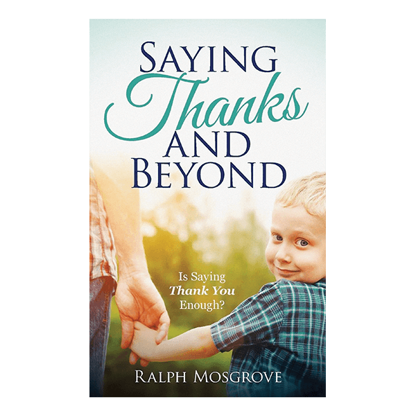 Saying Thanks and Beyond: Is Saying Thank You Enough
