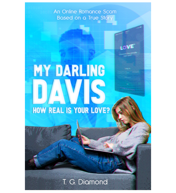 My Darling Davis, How Real Is Your Love?