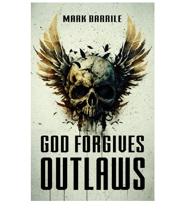 God Forgives Outlaws