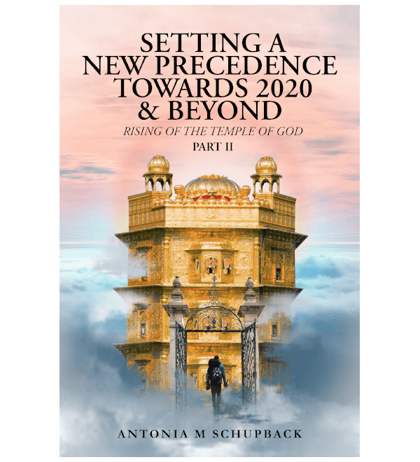 Setting a New Precedence Towards 2020 & Beyond Rising of the Temple of God Part 2